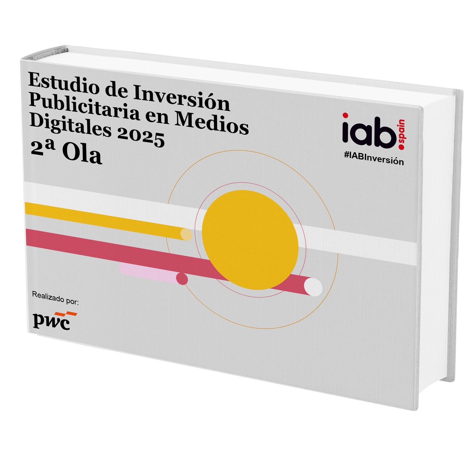 IAB España representa la segunda bahía de la inversión digital 2025 |IAB España